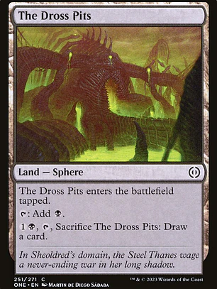 The Dross Pits (Phyrexia: All Will Be One)