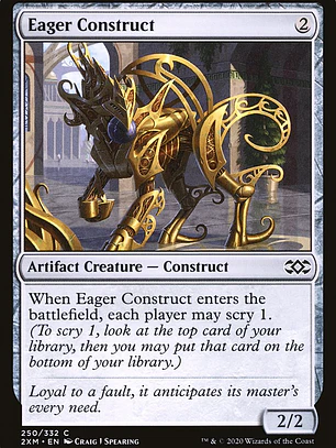 Eager Construct (Double Masters)