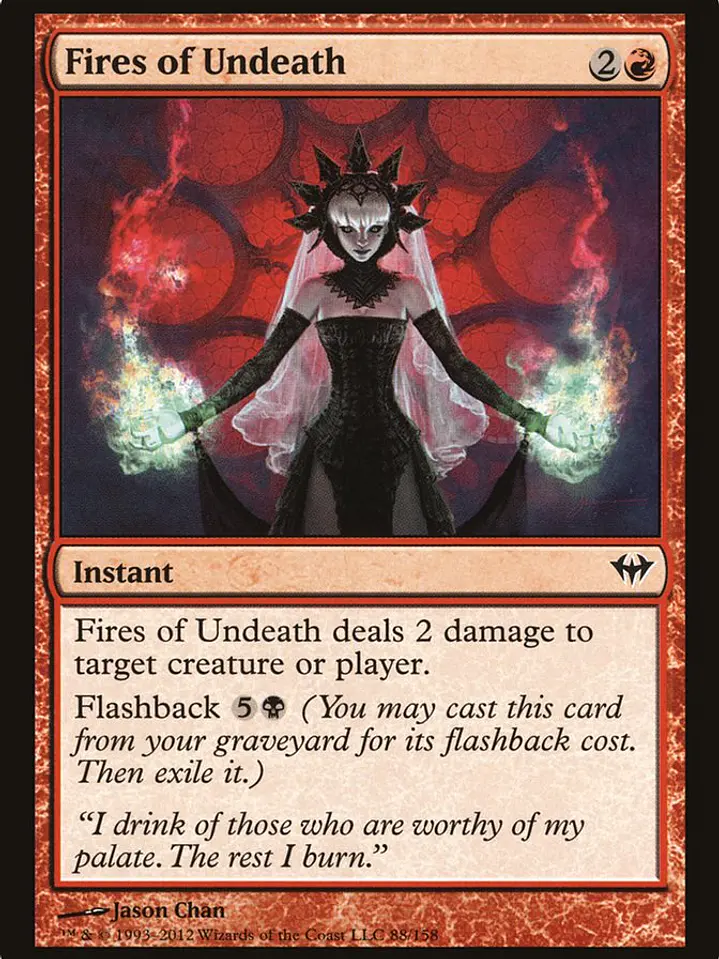 Fires of Undeath (Dark Ascension) 1