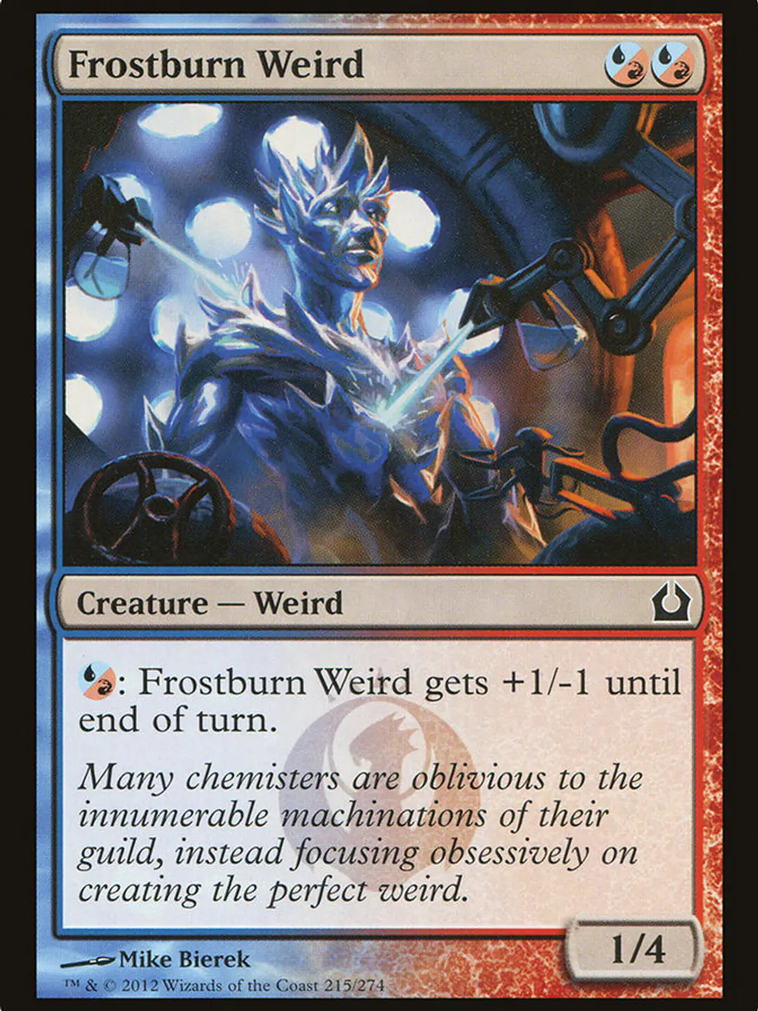 Frostburn Weird (Return to Ravnica) 1