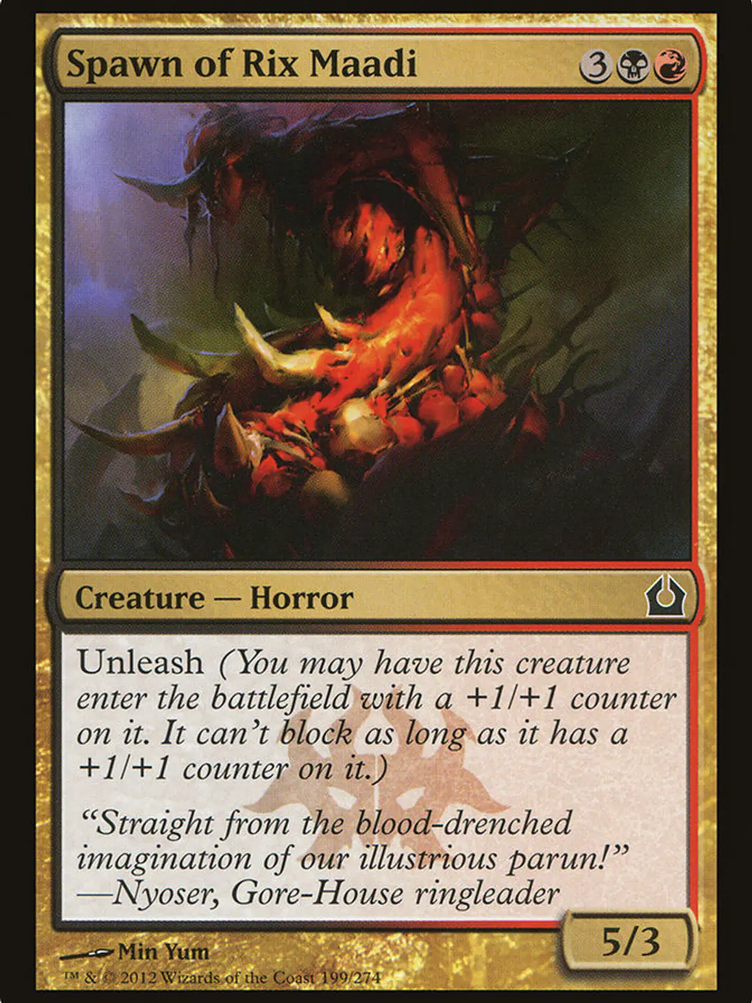Spawn of Rix Maadi (Return to Ravnica) 1
