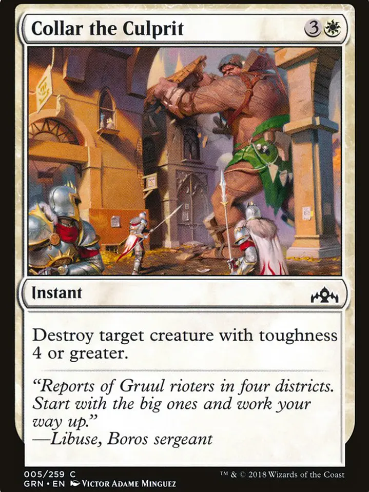 Collar the Culprit (Guilds of Ravnica) 1