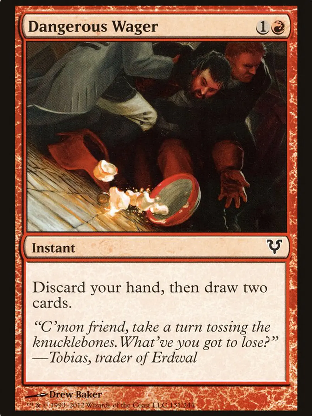 Dangerous Wager (Avacyn Restored) 1