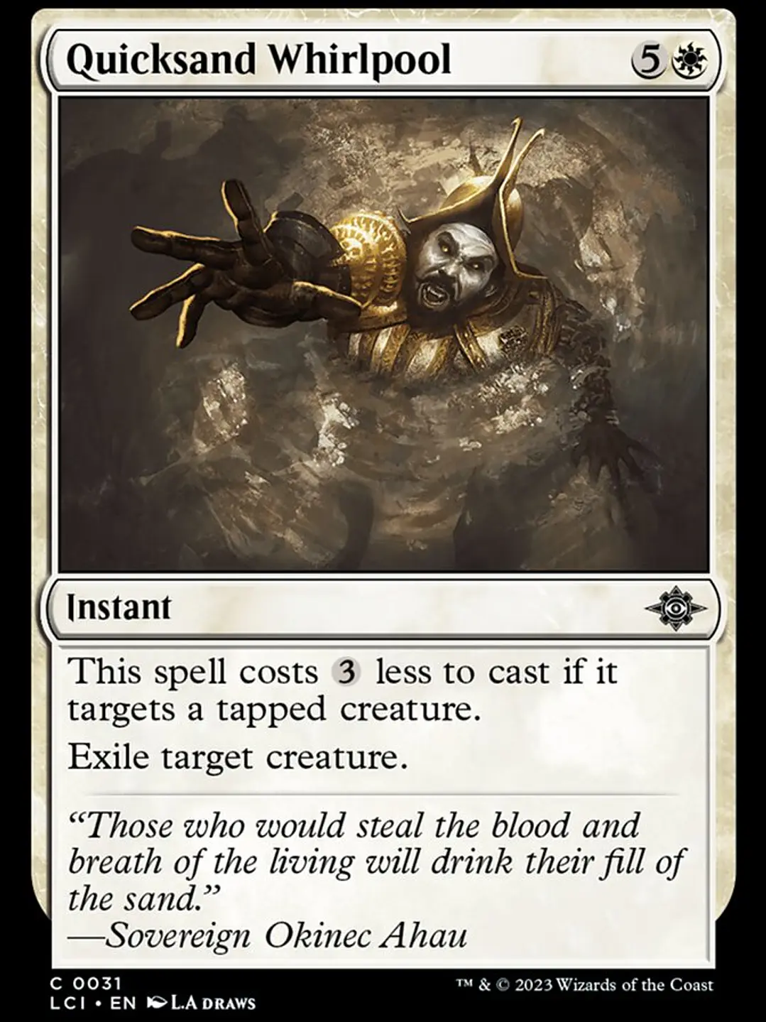 Quicksand Whirlpool (The Lost Caverns of Ixalan) 1