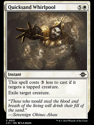 Quicksand Whirlpool (The Lost Caverns of Ixalan)