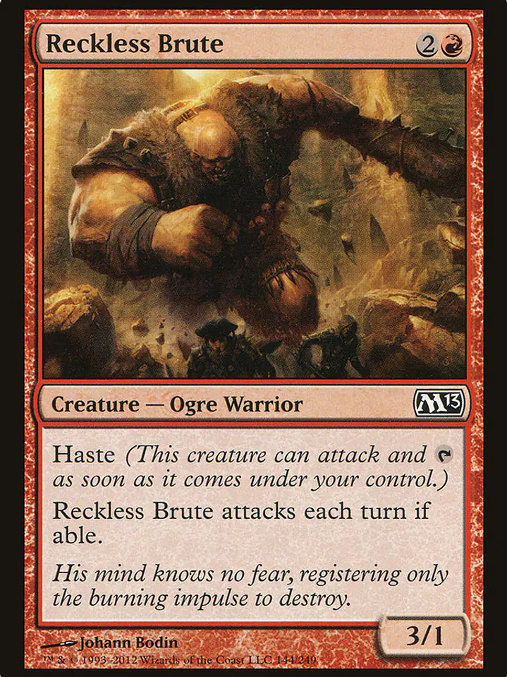 Reckless Brute (Magic 2013) 1