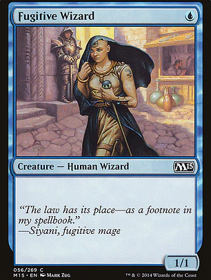 Fugitive Wizard (Magic 2015)