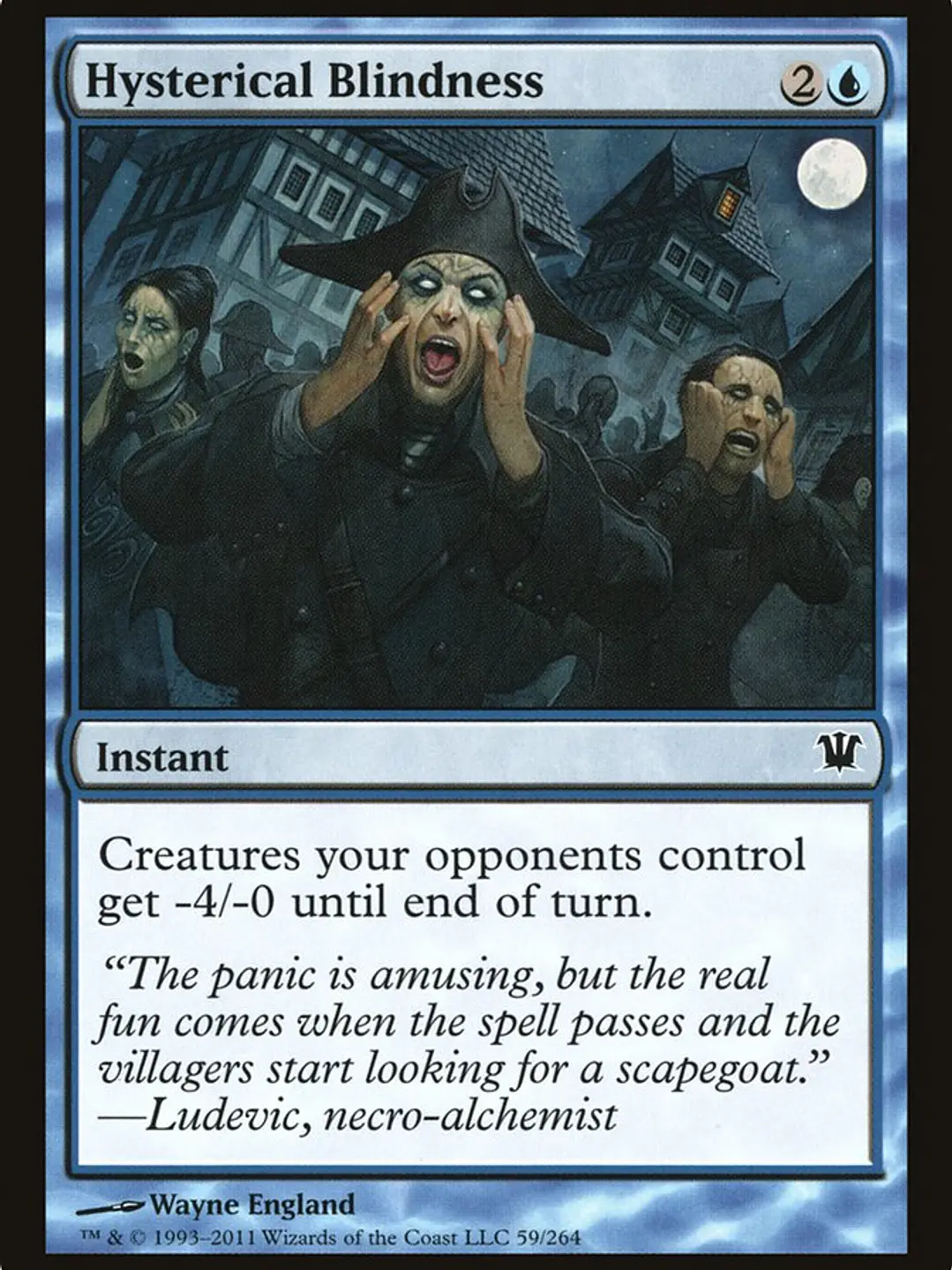 Hysterical Blindness (Innistrad) 1