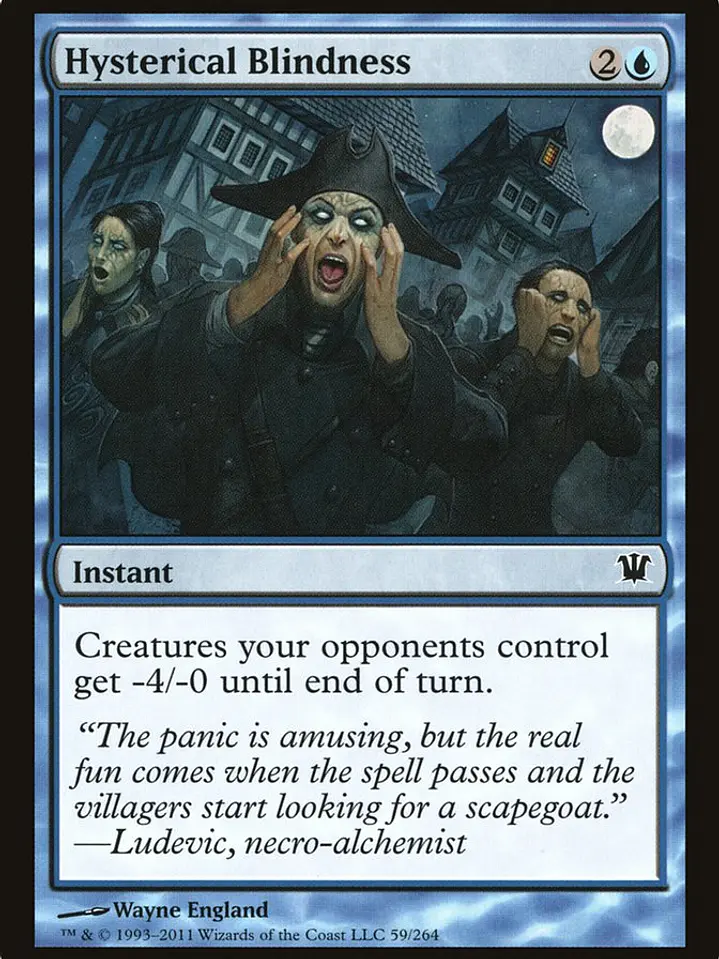 Hysterical Blindness (Innistrad) 1