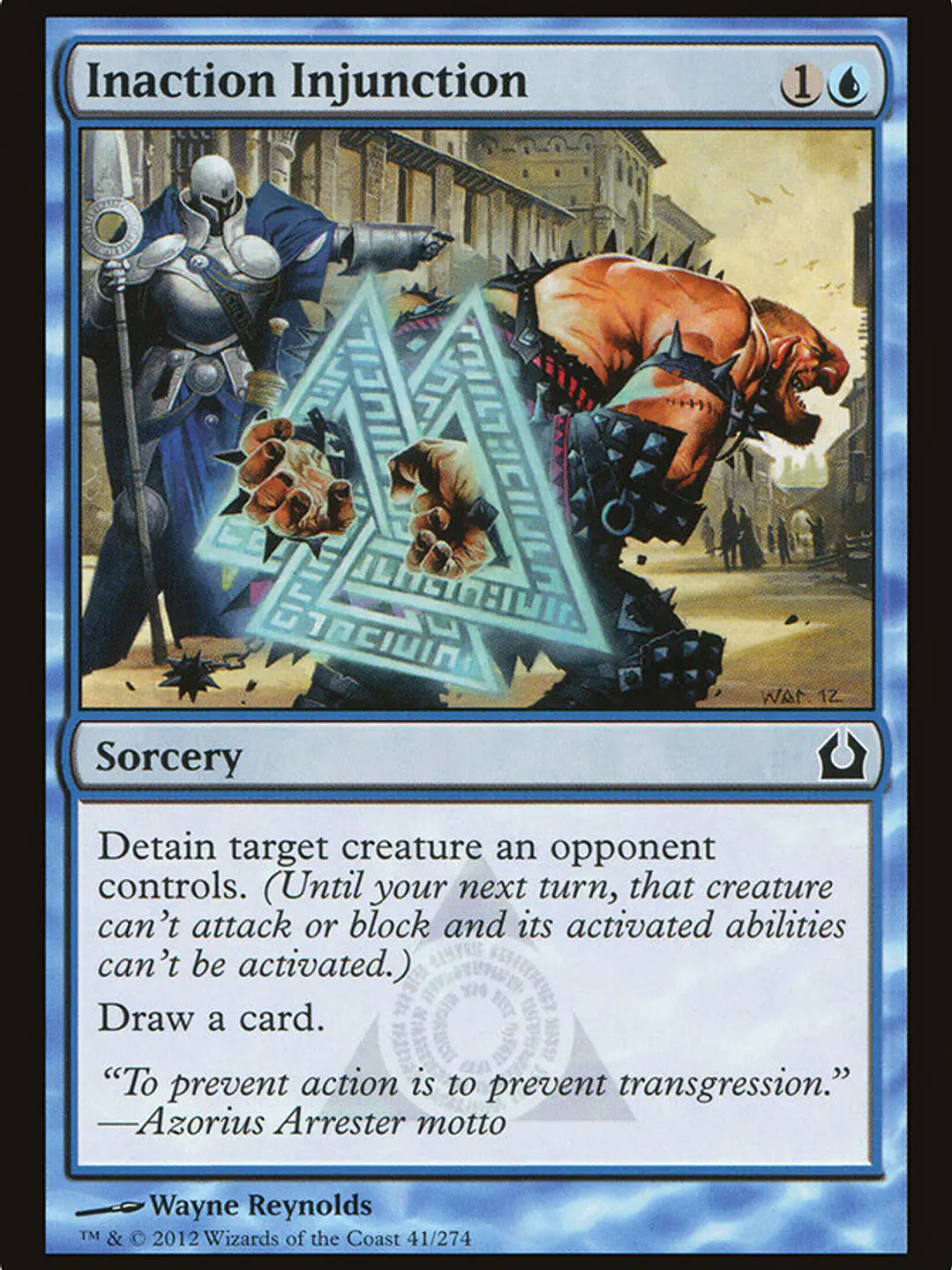 Inaction Injunction (Return to Ravnica) 1