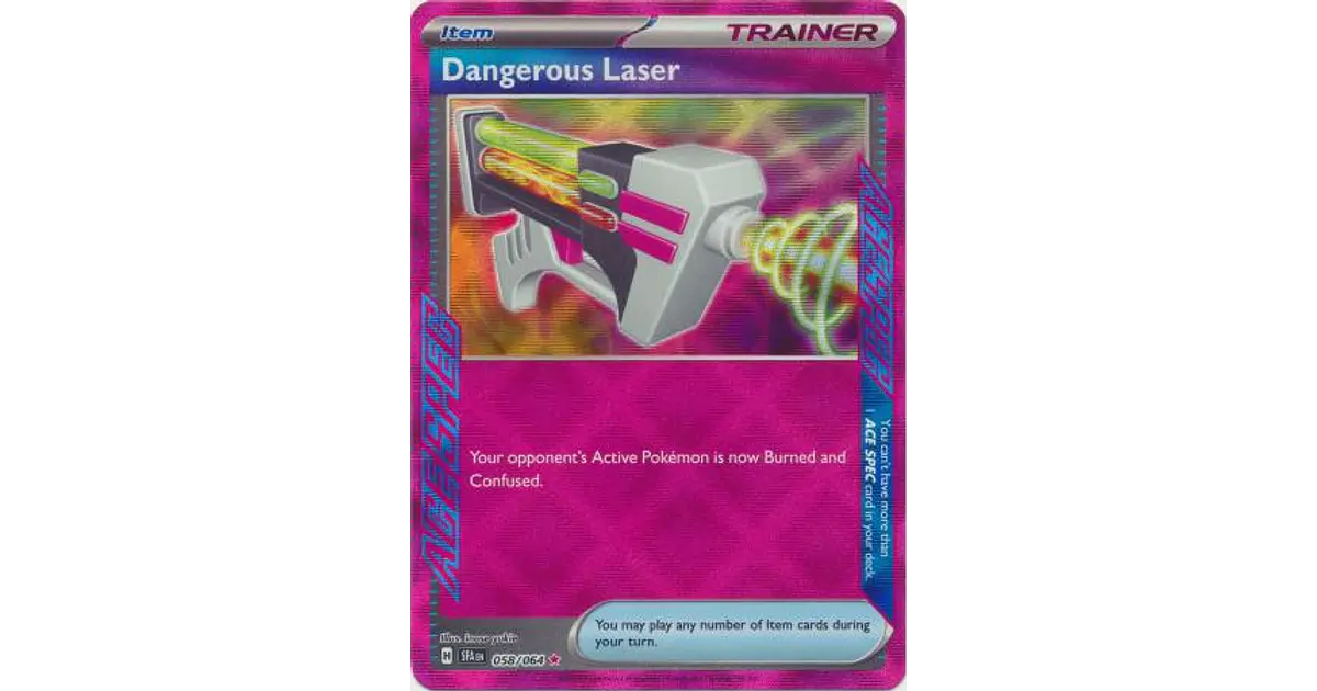 Dangerous Laser - 058/064 - Ace Rare