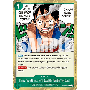 013040 OP13-040 I Know You're Strong... So I'll Go All Out from the Very Start!!!