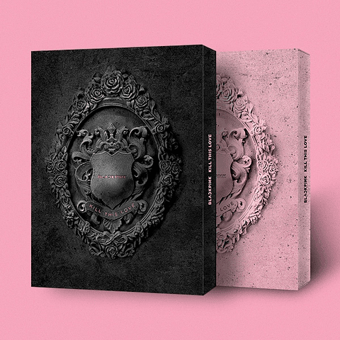 BLACKPINK - KILL THIS LOVE