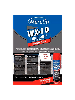 WX-10 Lubricante multiuso anticorrosivo con Teflón merclin 237ml.