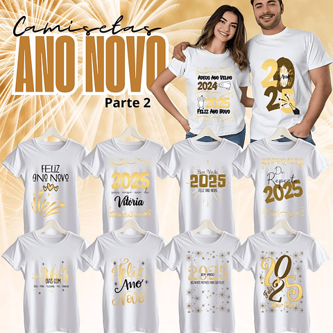 20 Artes Camisa Ano Novo 2025 Parte II Arquivo Editável