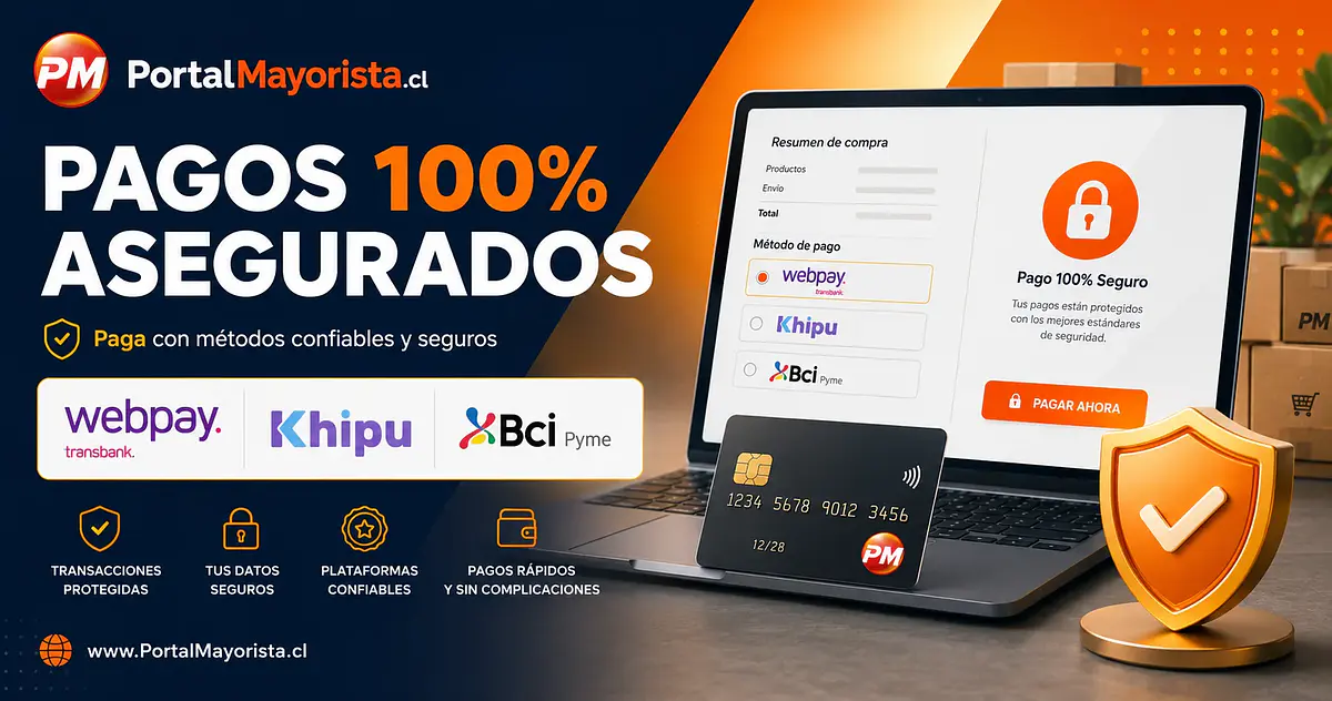 Pagos 100% seguros con Webpay, Khipu y BCI Pyme | Portal Mayorista