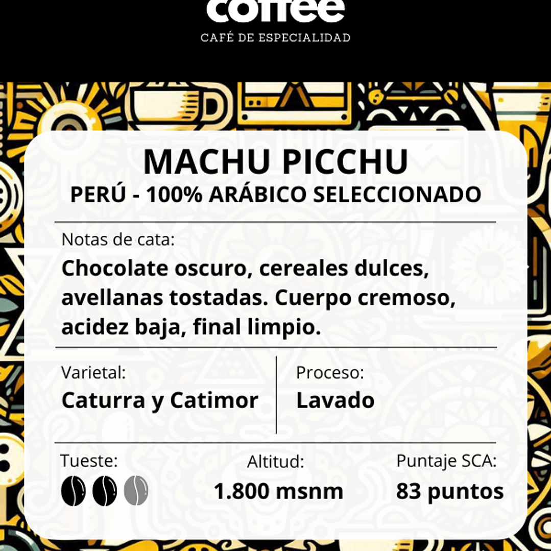 Café de Especialidad Machu Picchu, Perú 100% Arábica - 100grs en Grano 4