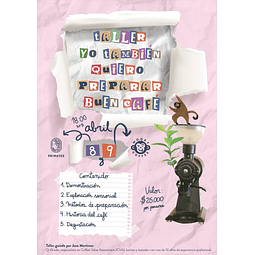 TALLER:  "YO TAMBIÉN QUIERO PREPARAR BUEN CAFÉ" MONKY COFFEE JUEVES 9