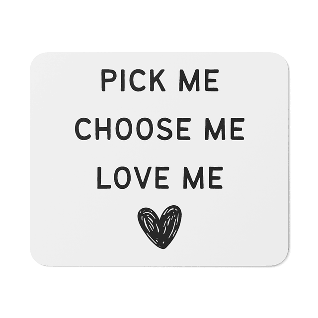Mouse Pad - Grey's Anatomy - Pick Me Choose Me Love Me