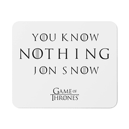Mouse Pad - Game Of Thrones - Got - You Know Nothing Jon Snow