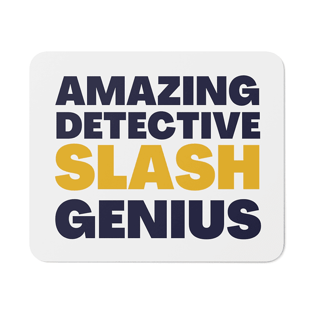 Mouse Pad - Brooklyn Nine-Nine - Amazing Detective Slash Genius