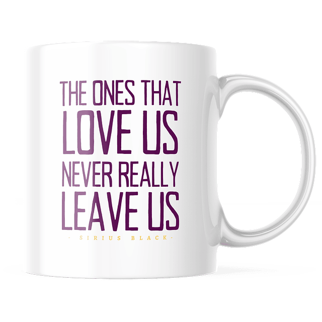 Taza - Harry Potter - Sirius Black - The One That Love Us