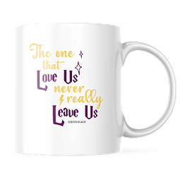 Taza - Harry Potter - Sirius Black - The One That Love Us…