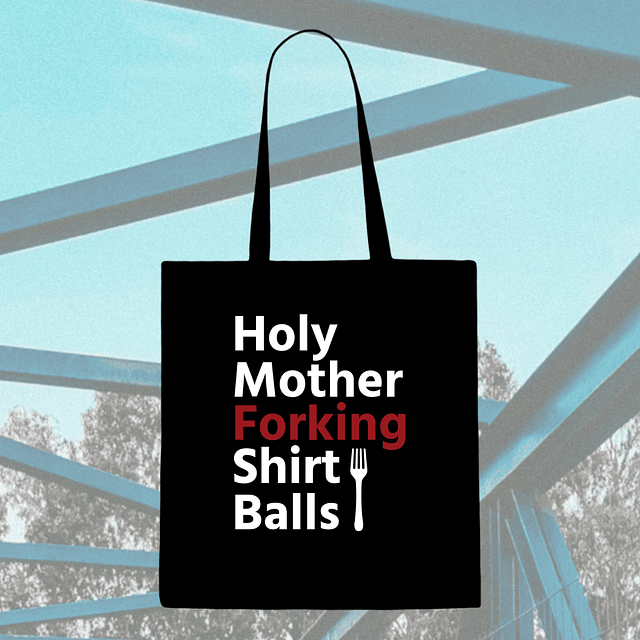 Tote Bag - The Good Place - Holy Mother Forking Shirt Balls