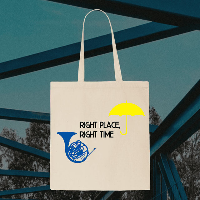 Tote Bag - How I Meet Your Mother - Right Place Right Time