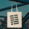 Tote Bag - Brooklyn Nine-Nine - Cool Cool No Doubt No Doubt