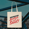 Tote Bag - Better Call Saul - In Legal Trouble Better Call Saul