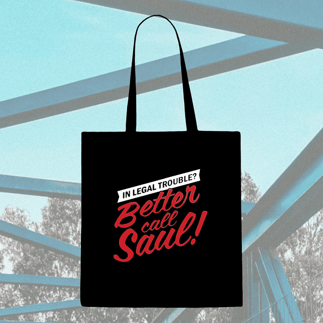 Tote Bag - Better Call Saul - In Legal Trouble Better Call Saul