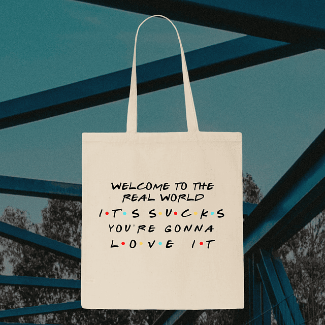 Tote Bag - Friends - Welcome To The Real World