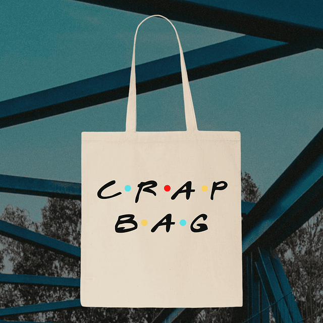 Tote Bag - Friends - Crap Bag