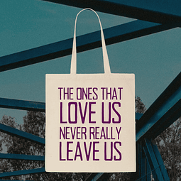 Tote Bag - Harry Potter - Sirius Black - The One That Love Us Never Really Leave Us