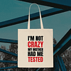 Tote Bag - The Big Bang Theory - I'm Not Crazy, My Mother Had Me Tested