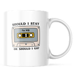 Taza - Stranger Things - Should I Stay Or Should I Go?