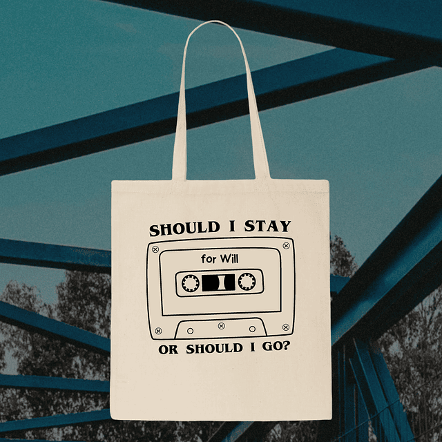 Tote Bag - Stranger Things - Should I Stay Or Should I Go?