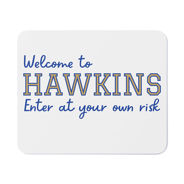 Mouse Pad - Stranger Things - Welcome To Hawkins