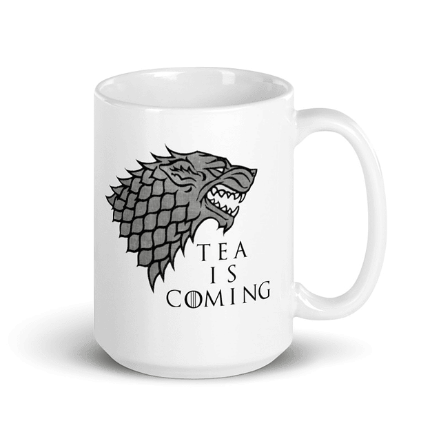 Tazón - Game Of Thrones - Got - Tea Is Coming