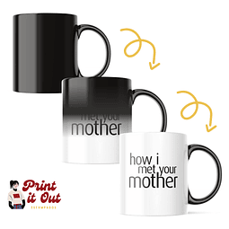 Taza Mágica - How I Meet Your Mother