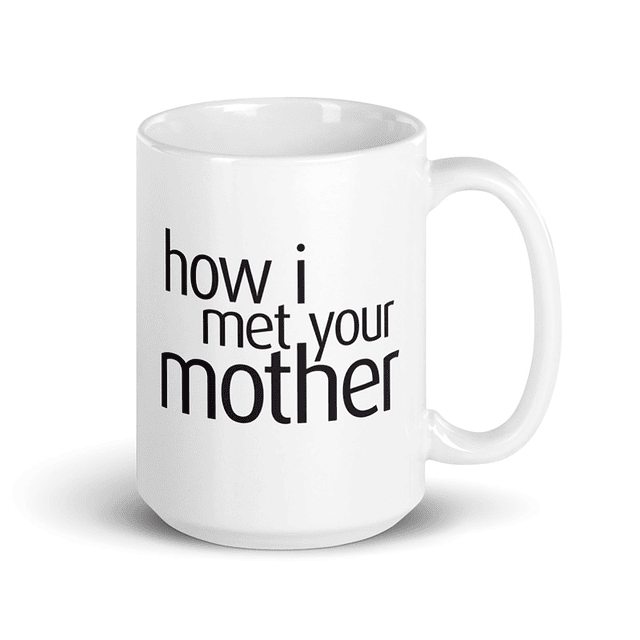 Tazón - How I Meet Your Mother