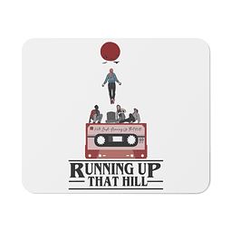 Mouse Pad - Stranger Things - Running Up That Hill