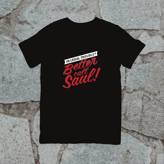 Polera - Better Call Saul - In Legal Trouble Better Call Saul