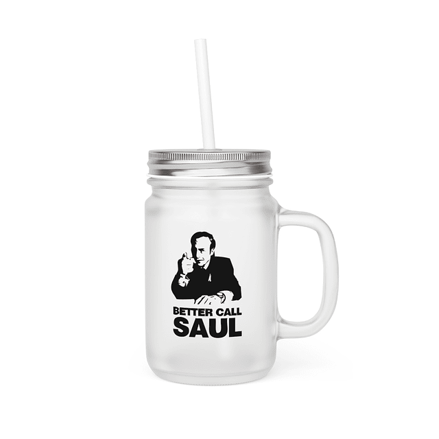 Mason Jar - Better Call Saul - Saul Goodman
