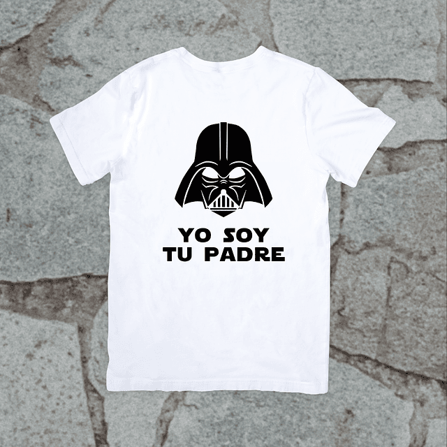 Polera - Star Wars - Darth Vader - Yo Soy Tu Padre