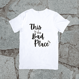 Polera - The Good Place - This Is The Bad Place