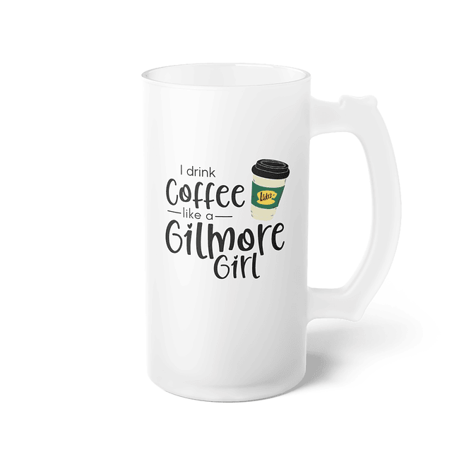 Shopero - Gilmore Girls - I Drink Coffee Like A Gilmore Girl