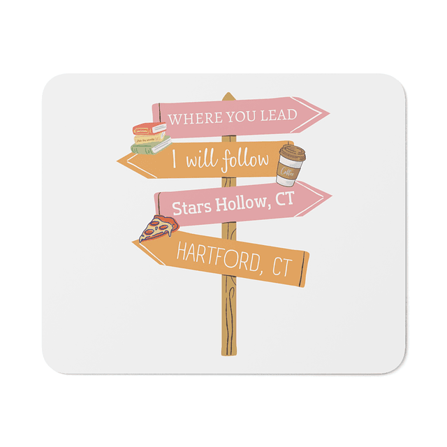 Mouse Pad - Gilmore Girls - Where You Lead I Will Follow