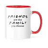 Taza Asa y Borde Color - Friends - Friends Are The Family You Choose